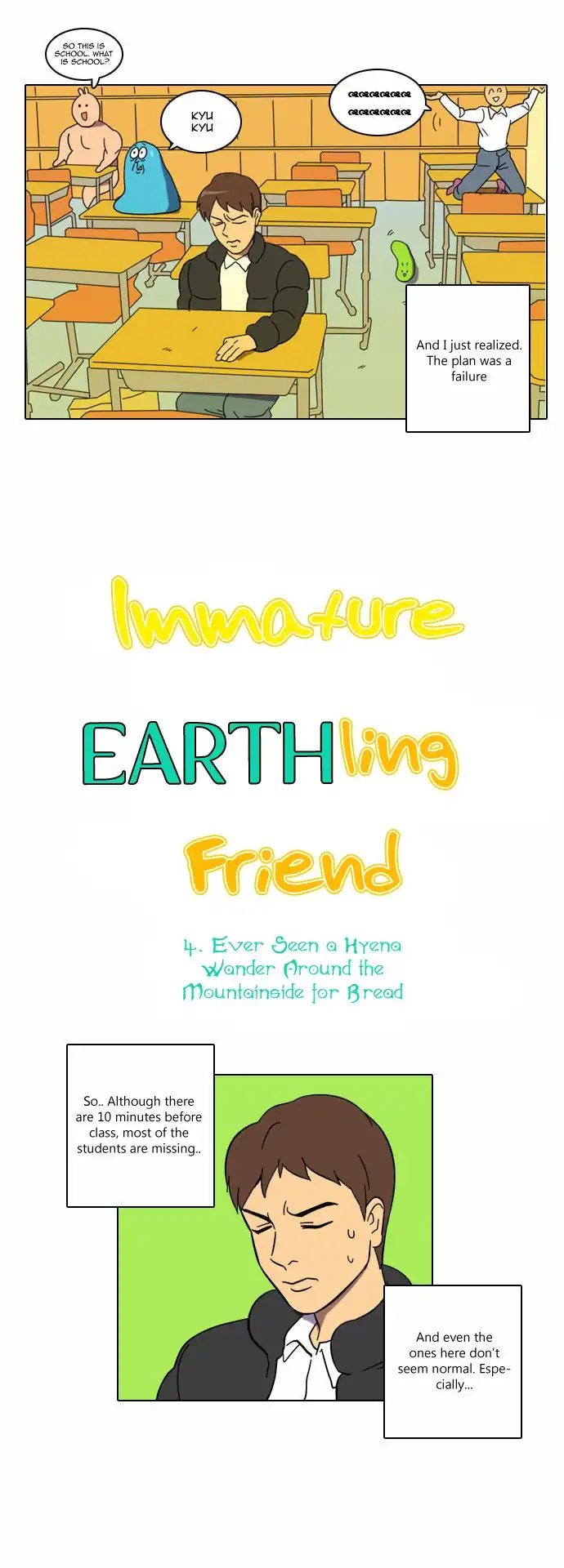 Immature Earthling Friend Chapter 4 4